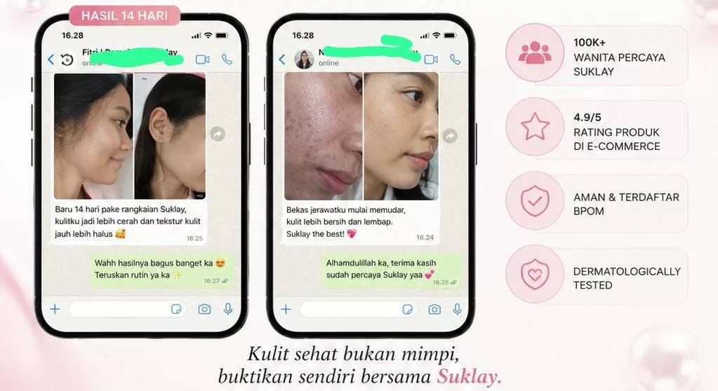 Bukti transformasi kulit pengguna Suklay 2
